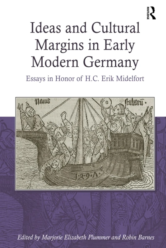 Routledge - Ideas and Cultural Margins in Early Modern Germany