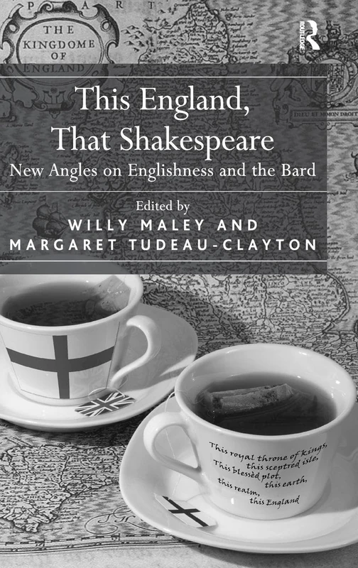 Routledge - This England, That Shakespeare: New Angles