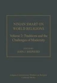 Ninian Smart on World Religions: 2 Volume Set (Ashgate Contemporary Thinkers on Religion: Collected Works) - Image 1