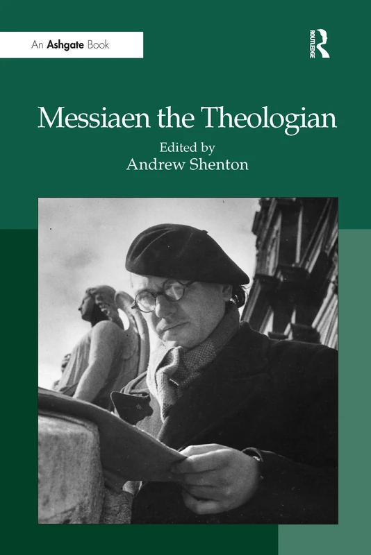 Messiaen the Theologian