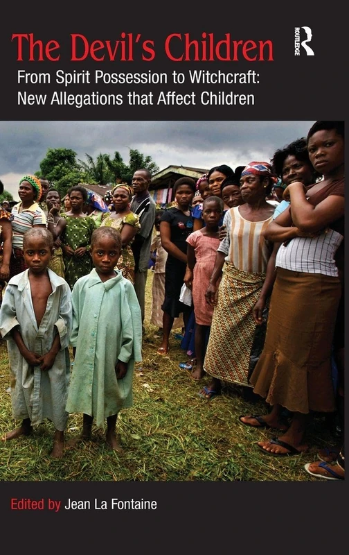 Routledge - The Devil's Children: Possession to Witchcraft