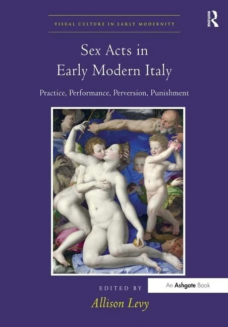 Routledge - Sex Acts in Early Modern Italy - Academic Book