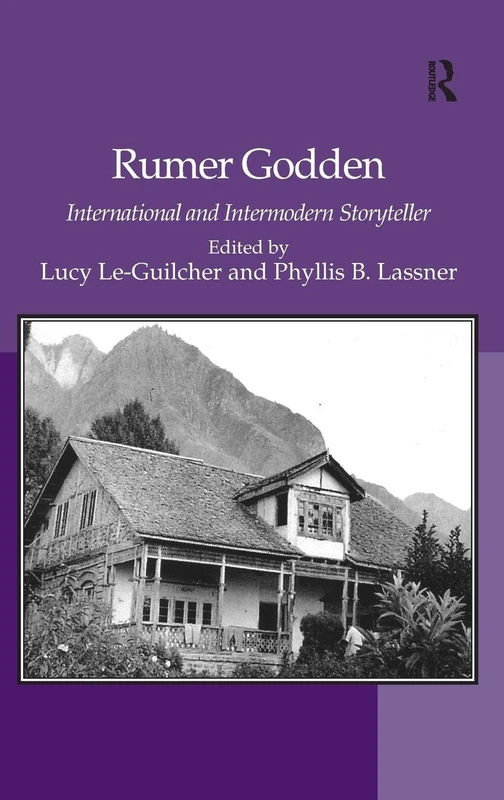 Routledge - Rumer Godden: International and Intermodern Storyteller