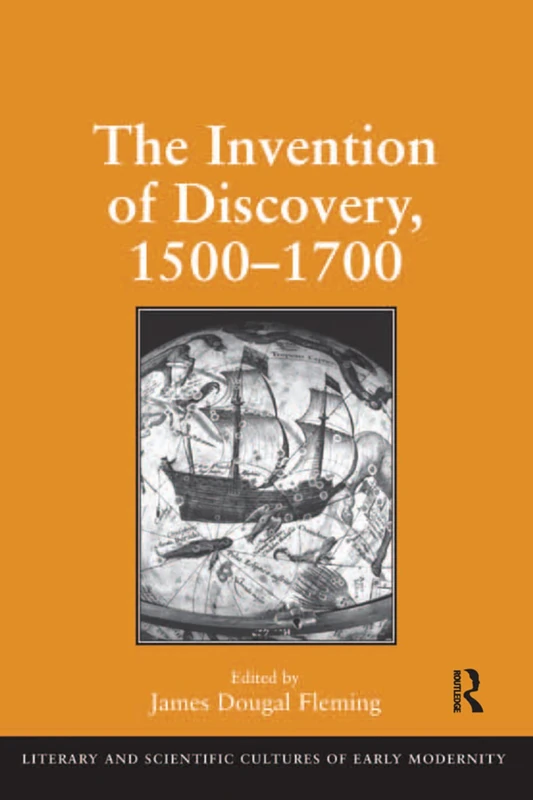 Routledge - The Invention of Discovery, 1500-1700 (History Book)