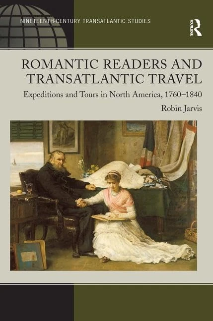 Romantic Readers and Transatlantic Travel - Routledge Book