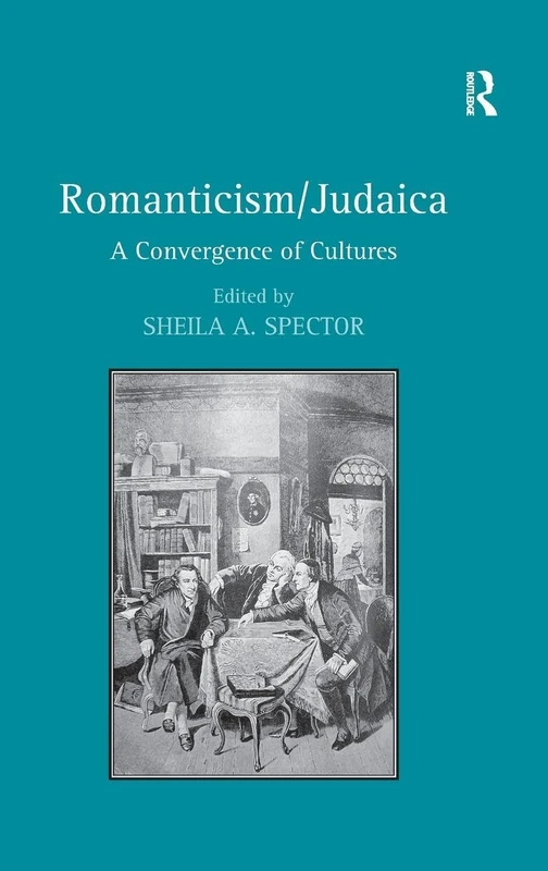 Routledge Romanticism/Judaica: A Convergence of Cultures