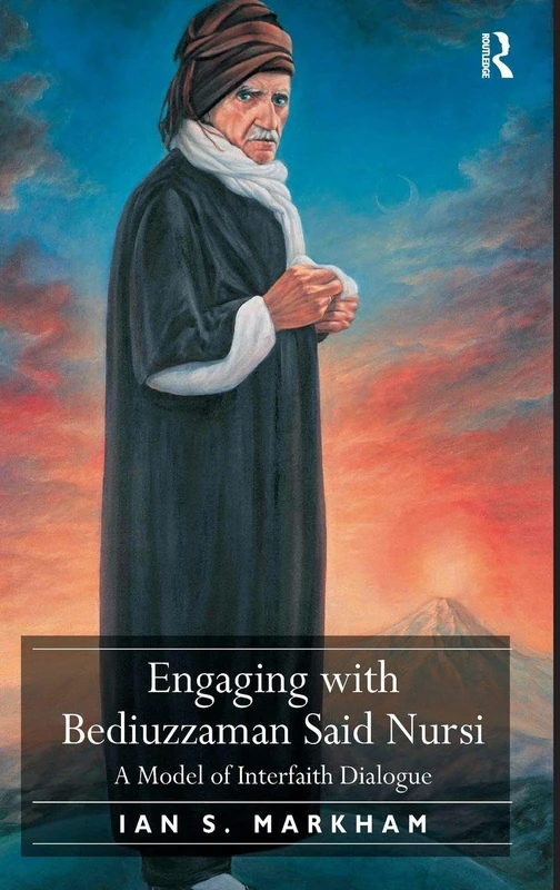 Routledge - Engaging with Bediuzzaman Said Nursi Book