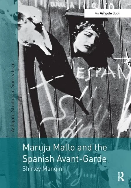 Routledge Maruja Mallo and the Spanish Avant-Garde Book