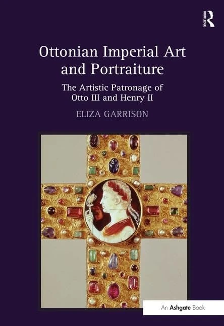 Ottonian Imperial Art and Portraiture - Routledge Books