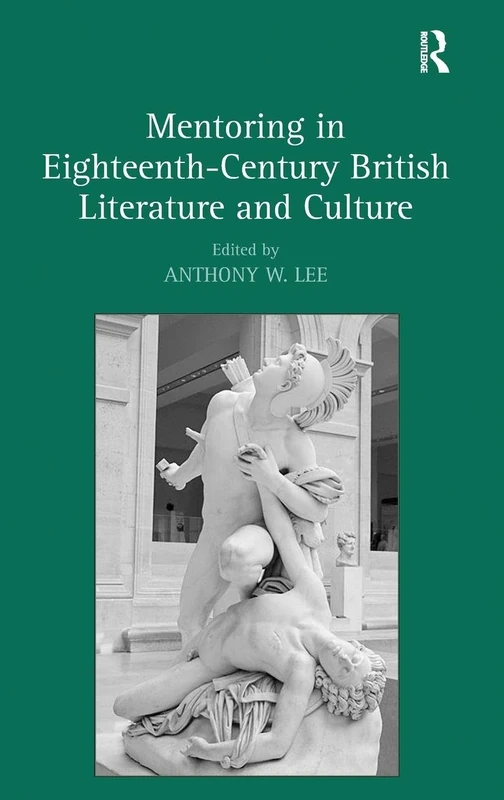 Routledge - Mentoring in 18th-Century British Literature