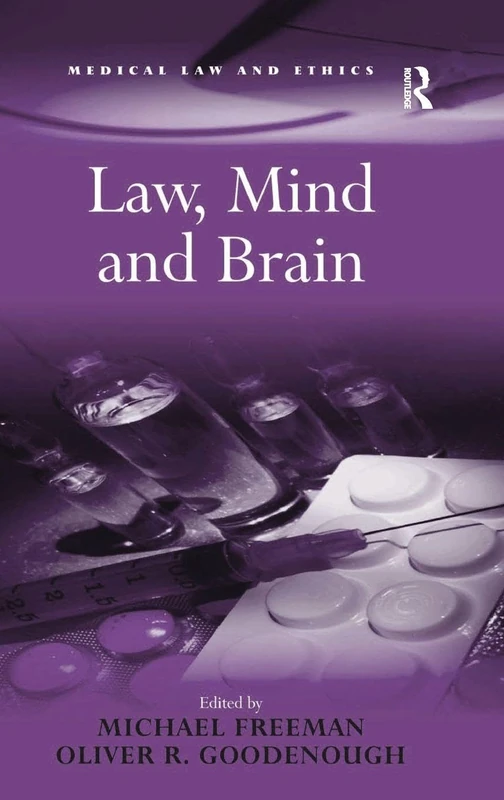 Routledge Law, Mind and Brain (Medical Law and Ethics) Book