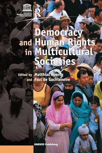 Democracy and Human Rights in Multicultural Societies