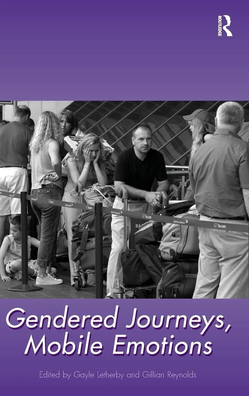 Gendered Journeys, Mobile Emotions