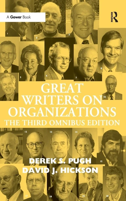 Great Writers on Organizations: The Third Omnibus Edition