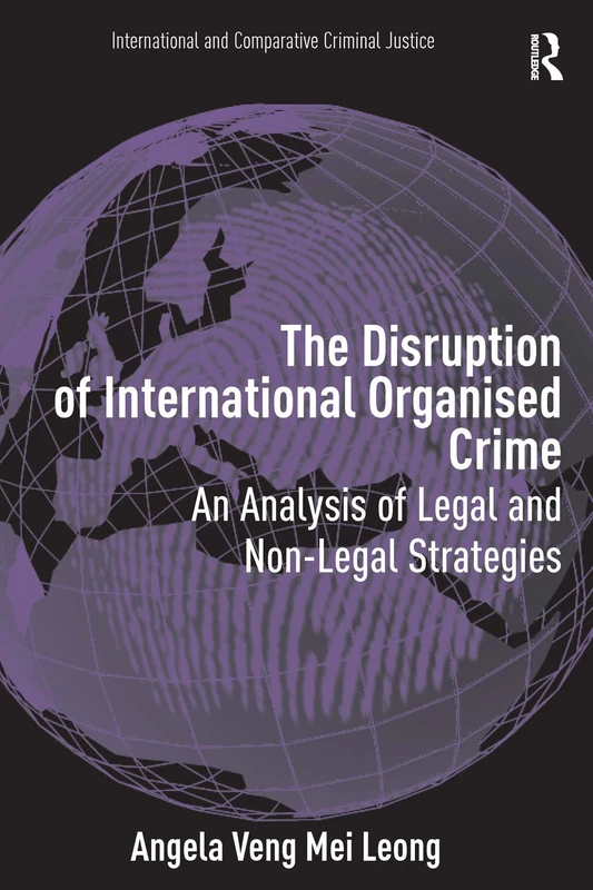 Routledge - The Disruption of International Organised Crime