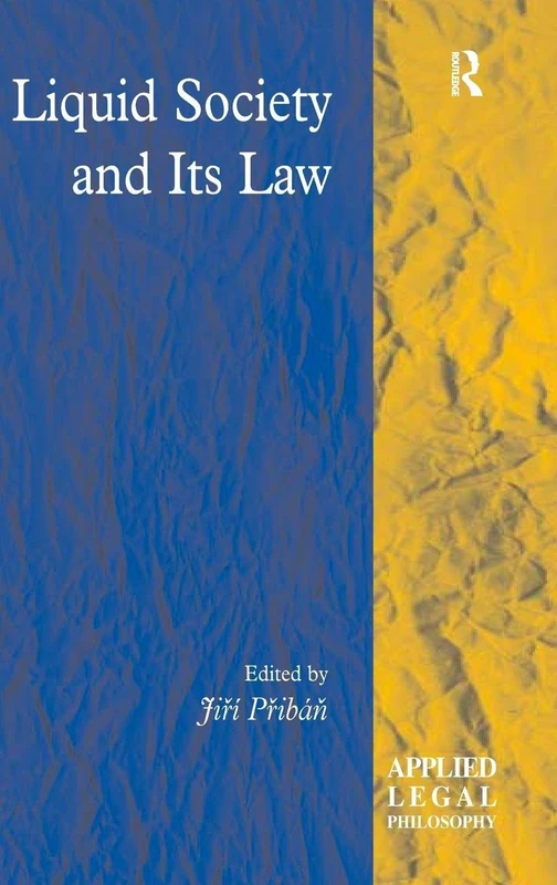Liquid Society and Its Law (Applied Legal Philosophy) - Image 1
