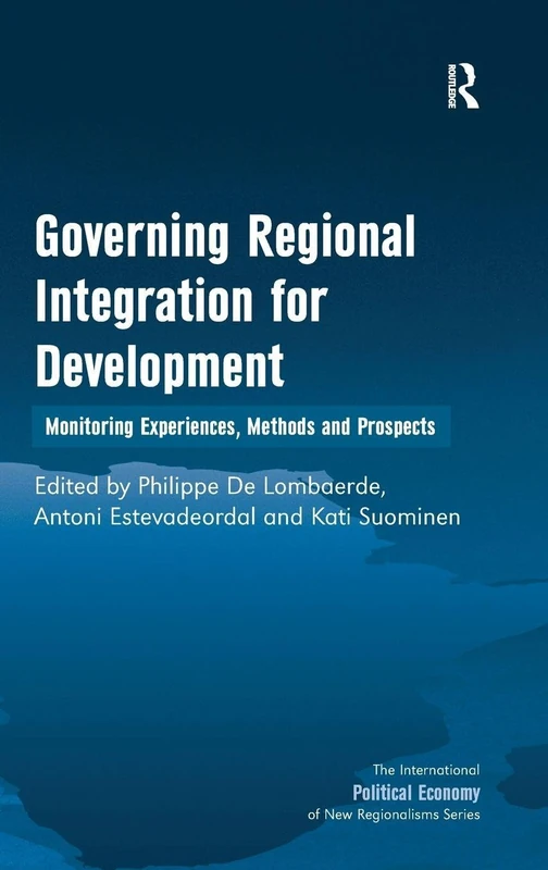 Routledge Governing Regional Integration for Development Book