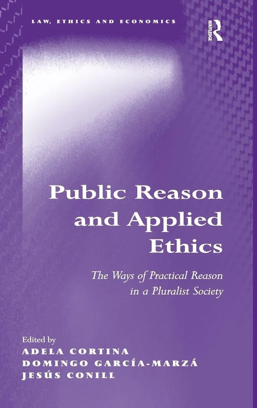 Routledge Public Reason and Applied Ethics - Philosophy Book