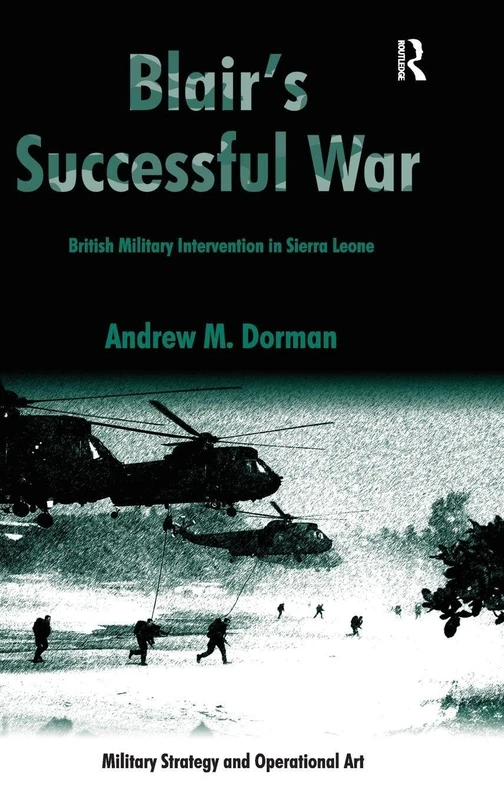 Routledge - Blair's Successful War: British Military Strategy
