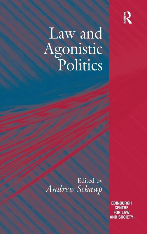 Routledge Law and Agonistic Politics - Edinburgh/Glasgow Law - Image 1