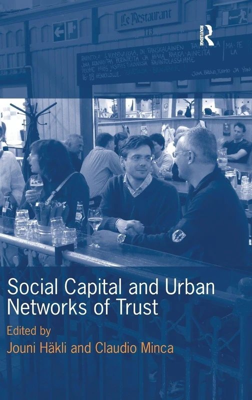 Social Capital and Urban Networks of Trust