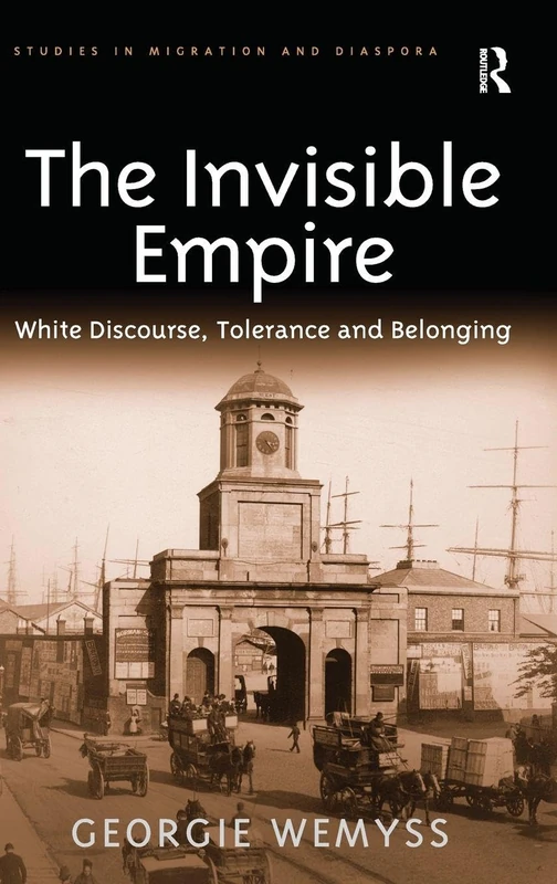 Routledge - The Invisible Empire: White Discourse and Belonging