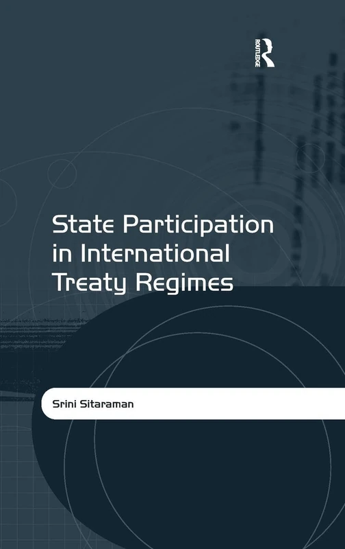 State Participation in International Treaty Regimes
