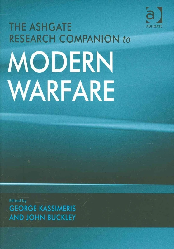 The Ashgate Research Companion to Modern Warfare