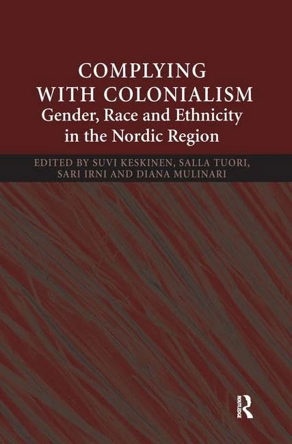 Routledge Complying With Colonialism: Gender, Race and Ethnicity