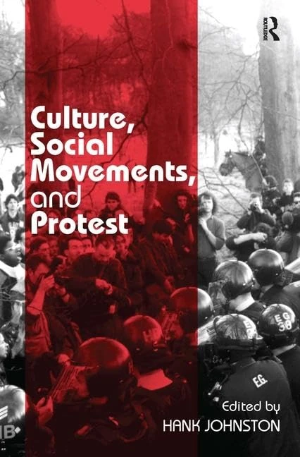 Routledge - Culture, Social Movements, and Protest Research