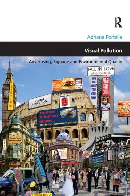 Routledge Visual Pollution - Advertising and Signage Design