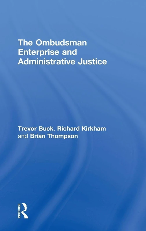 Routledge - The Ombudsman Enterprise and Administrative Justice - Image 1
