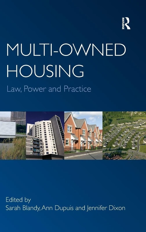 Routledge Multi-owned Housing: Law, Power and Practice Book