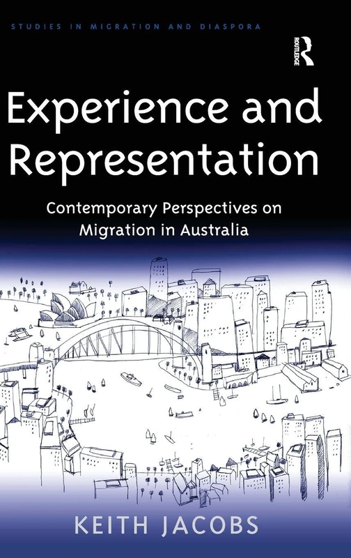 Routledge - Migration in Australia: Contemporary Perspectives