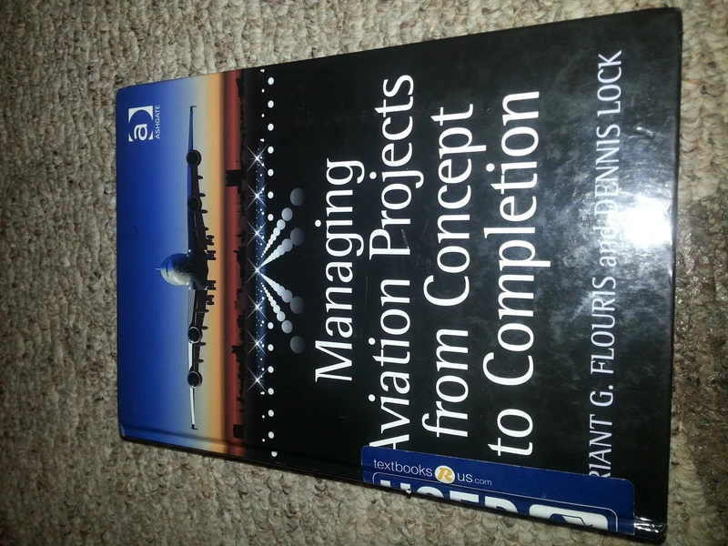 Routledge - Managing Aviation Projects from Concept to Completion