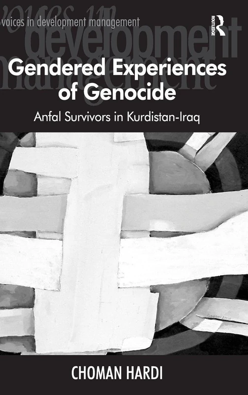 Routledge - Gendered Experiences of Genocide: Anfal Survivors
