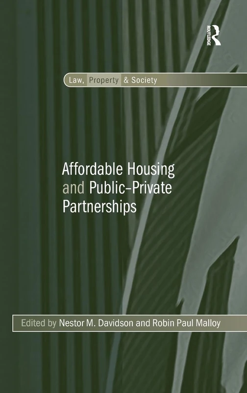 Routledge - Affordable Housing and Public-Private Partnerships