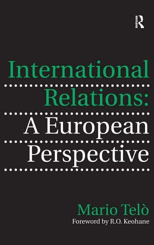 Routledge International Relations: A European Perspective Book