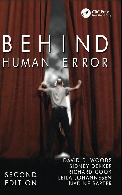 Behind Human Error by CRC Press - Psychology and Cognition Book