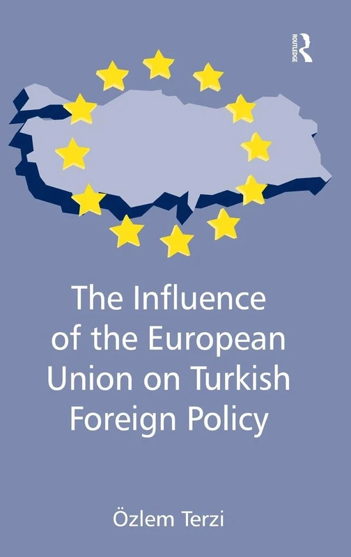 The Influence of the European Union on Turkish Foreign Policy - Image 1