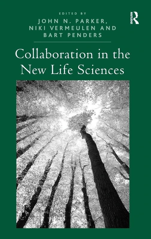 Routledge - Collaboration in the New Life Sciences Book