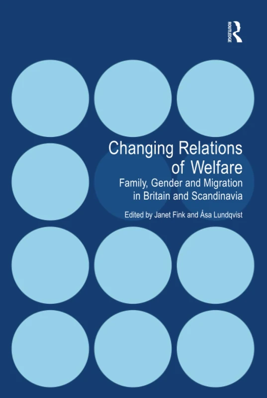 Routledge - Changing Relations of Welfare Book