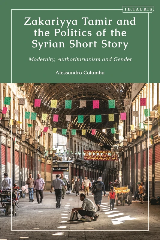 Zakariyya Tamir and the Politics of the Syrian Short Story: Modernity, Authoritarianism and Gender - Image 1