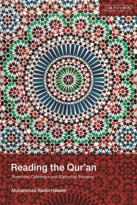 Reading the Qur'an: Structure, Coherence and Rhetorical Features - Image 1