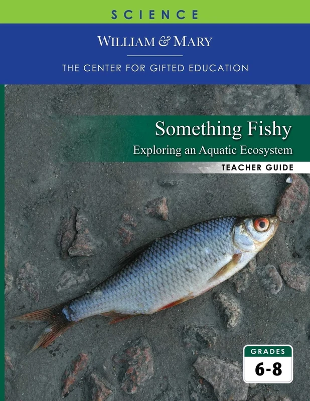 Something Fishy: Exploring an Aquatic Ecosystem TG