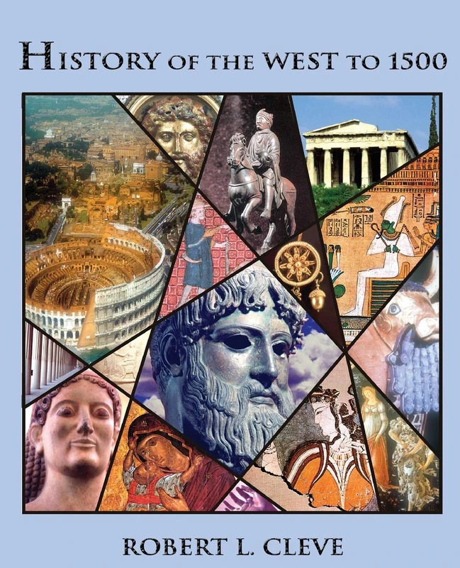 HISTORY OF THE WEST TO 1500