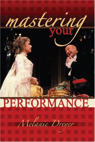 Mastering Your Performance
