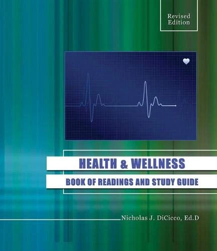 Health and Wellness: Book of Readings and Study Guide