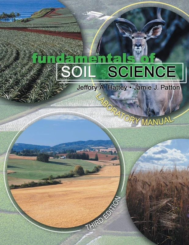 Fundamentals of Soil Science: A Laboratory Manual