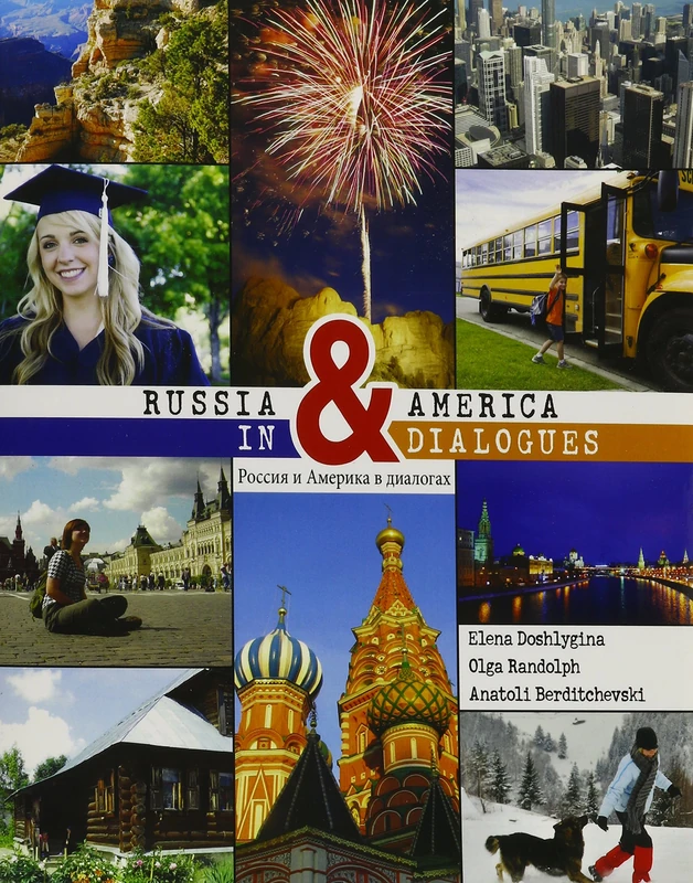 Russia and America in Dialogues